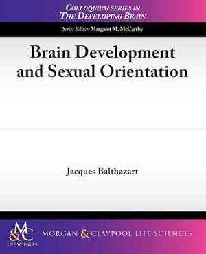 Seller image for Brain Development and Sexual Orientation for sale by AHA-BUCH GmbH