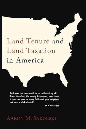 Immagine del venditore per Land Tenure and Land Taxation in America venduto da AHA-BUCH GmbH