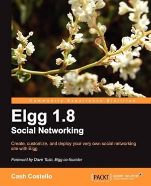 Imagen del vendedor de Elgg 1.8 Social Networking a la venta por AHA-BUCH GmbH