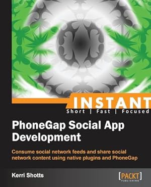 Bild des Verkufers fr Phonegap Social App Development zum Verkauf von AHA-BUCH GmbH