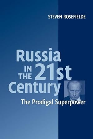 Imagen del vendedor de Russia in the 21st Century a la venta por AHA-BUCH GmbH