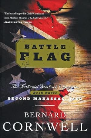 Bild des Verkufers fr Battle Flag : The Nathaniel Starbuck Chronicles: Book Three zum Verkauf von AHA-BUCH GmbH