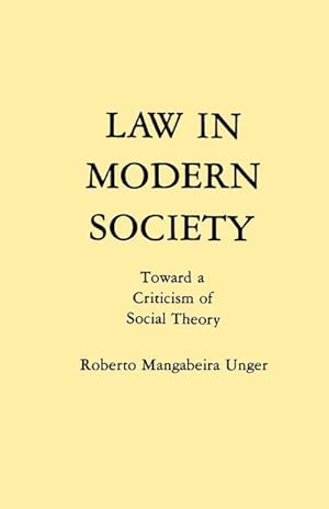 Imagen del vendedor de Law in Modern Society : Toward a Criticism of Social Theory a la venta por AHA-BUCH GmbH