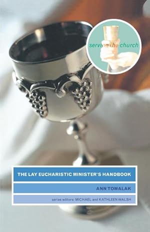 Seller image for The Lay Eucharistic Minister's Handbook for sale by AHA-BUCH GmbH