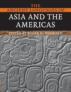 Seller image for The Ancient Languages of Asia and the Americas for sale by AHA-BUCH GmbH