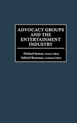 Image du vendeur pour Advocacy Groups and the Entertainment Industry mis en vente par AHA-BUCH GmbH