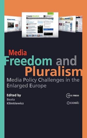 Seller image for Media Freedom and Pluralism : Media Policy Challenges in the Enlarged Europe for sale by AHA-BUCH GmbH