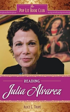 Seller image for Reading Julia Alvarez for sale by AHA-BUCH GmbH