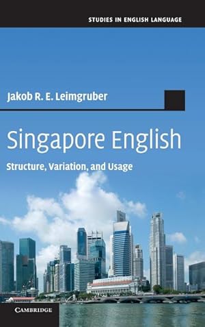 Seller image for Singapore English : Structure, Variation and Usage for sale by AHA-BUCH GmbH