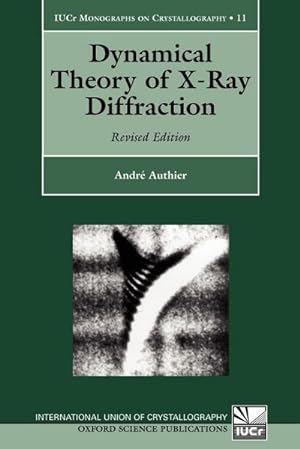 Seller image for Dynamical Theory of X-Ray Diffraction for sale by AHA-BUCH GmbH