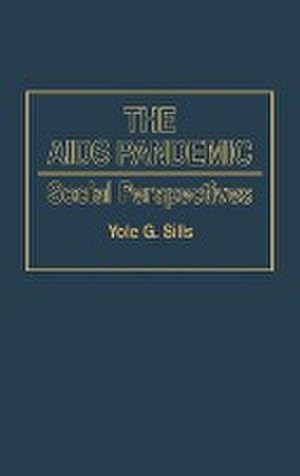 Seller image for The AIDS Pandemic : Social Perspectives for sale by AHA-BUCH GmbH