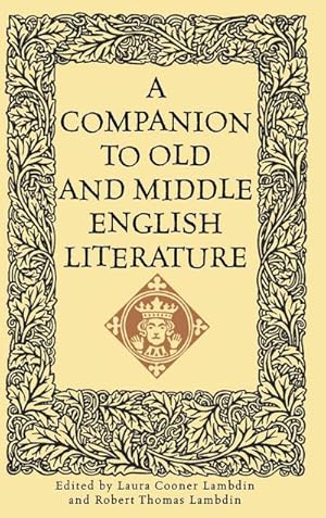 Immagine del venditore per A Companion to Old and Middle English Literature venduto da AHA-BUCH GmbH