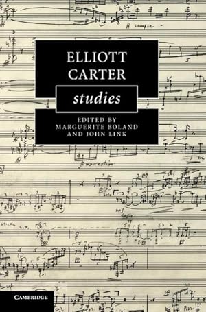 Seller image for Elliott Carter Studies for sale by AHA-BUCH GmbH