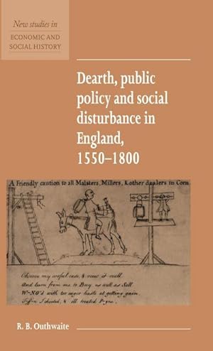 Bild des Verkufers fr Dearth, Public Policy and Social Disturbance in England 1550 1800 zum Verkauf von AHA-BUCH GmbH
