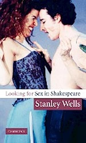 Bild des Verkufers fr Looking for Sex in Shakespeare zum Verkauf von AHA-BUCH GmbH