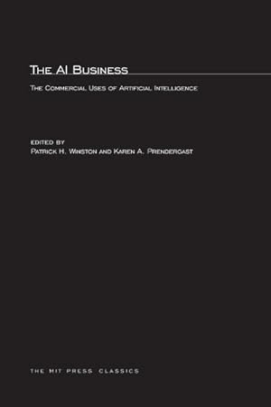 Bild des Verkufers fr The AI Business : Commercial Uses of Artificial Intelligence zum Verkauf von AHA-BUCH GmbH