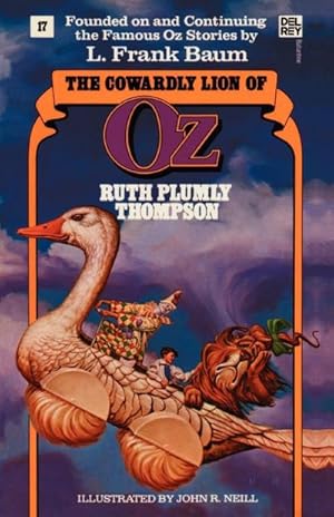 Seller image for The Cowardly Lion of Oz : The Wonderful Oz Books, #17 for sale by AHA-BUCH GmbH