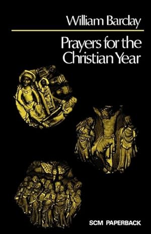 Seller image for Prayers for the Christian Year for sale by AHA-BUCH GmbH
