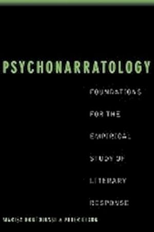 Bild des Verkufers fr Psychonarratology : Foundations for the Empirical Study of Literary Response zum Verkauf von AHA-BUCH GmbH