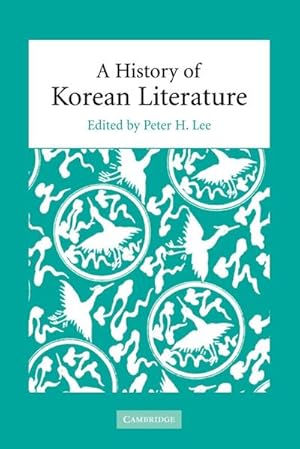 Immagine del venditore per A History of Korean Literature venduto da AHA-BUCH GmbH
