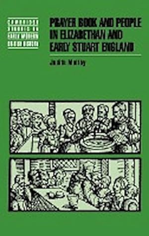 Seller image for Prayer Book and People in Elizabethan and Early Stuart England for sale by AHA-BUCH GmbH