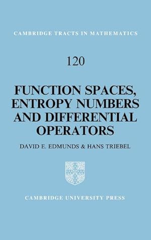 Bild des Verkufers fr Function Spaces, Entropy Numbers, Differential Operators zum Verkauf von AHA-BUCH GmbH