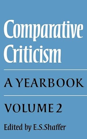 Bild des Verkufers fr Comparative Criticism : Volume 2, Text and Reader: A Yearbook zum Verkauf von AHA-BUCH GmbH