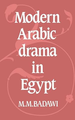 Seller image for Modern Arabic Drama in Egypt for sale by AHA-BUCH GmbH