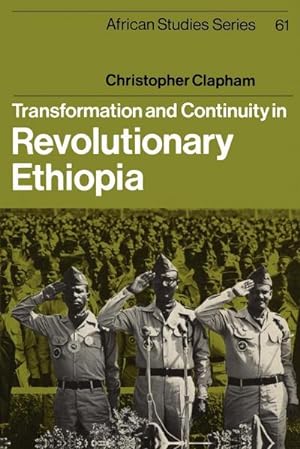 Bild des Verkufers fr Transformation and Continuity in Revolutionary Ethiopia zum Verkauf von AHA-BUCH GmbH