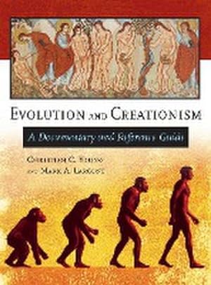 Imagen del vendedor de Evolution and Creationism : A Documentary and Reference Guide a la venta por AHA-BUCH GmbH
