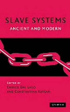 Seller image for Slave Systems : Ancient and Modern for sale by AHA-BUCH GmbH