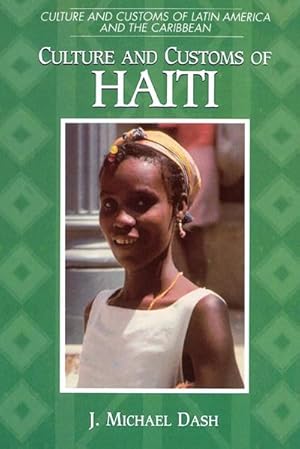 Seller image for Culture and Customs of Haiti for sale by AHA-BUCH GmbH