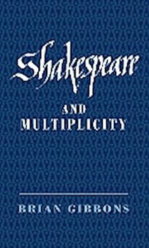 Seller image for Shakespeare and Multiplicity for sale by AHA-BUCH GmbH