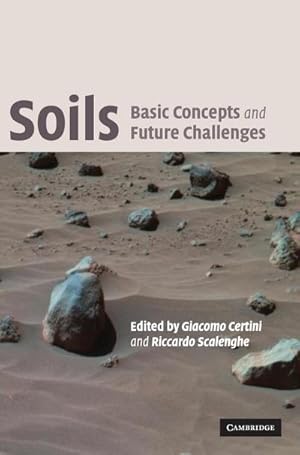 Immagine del venditore per Soils : Basic Concepts and Future Challenges venduto da AHA-BUCH GmbH