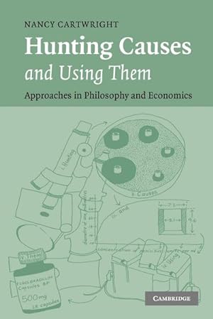 Seller image for Hunting Causes and Using Them : Approaches in Philosophy and Economics for sale by AHA-BUCH GmbH