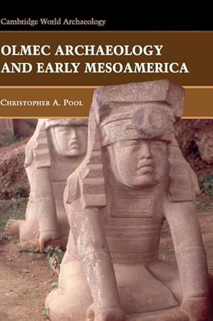 Seller image for Olmec Archaeology and Early Mesoamerica for sale by AHA-BUCH GmbH