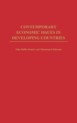 Imagen del vendedor de Contemporary Economic Issues in Developing Countries a la venta por AHA-BUCH GmbH