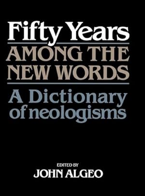 Immagine del venditore per Fifty Years among the New Words venduto da AHA-BUCH GmbH