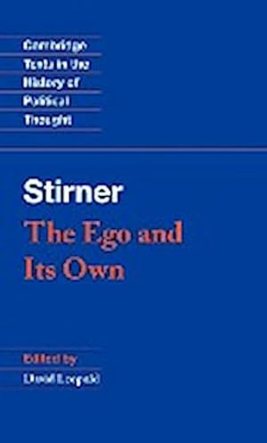 Image du vendeur pour Stirner : The Ego and Its Own mis en vente par AHA-BUCH GmbH