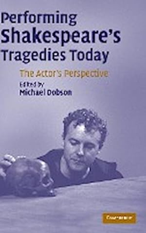 Seller image for Performing Shakespeare's Tragedies Today for sale by AHA-BUCH GmbH