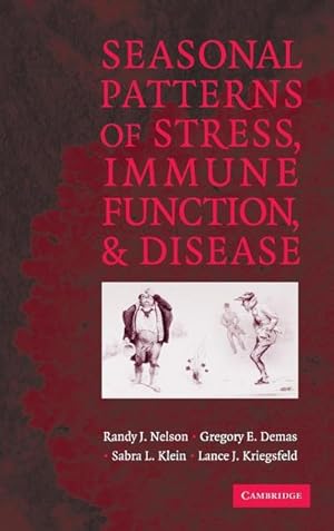 Bild des Verkufers fr Seasonal Patterns of Stress, Immune Function, and Disease zum Verkauf von AHA-BUCH GmbH