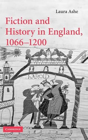 Bild des Verkufers fr Fiction and History in England, 1066-1200 zum Verkauf von AHA-BUCH GmbH