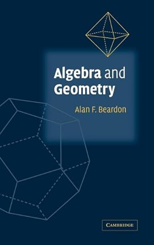 Bild des Verkufers fr Algebra and Geometry zum Verkauf von AHA-BUCH GmbH