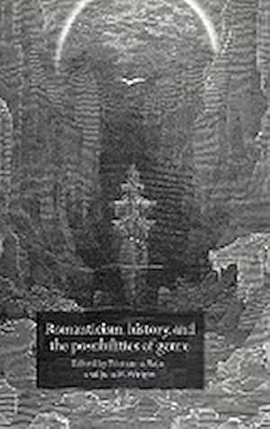 Imagen del vendedor de Romanticism, History, and the Possibilities of Genre : Re-Forming Literature 1789 1837 a la venta por AHA-BUCH GmbH