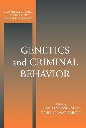 Bild des Verkufers fr Genetics and Criminal Behavior zum Verkauf von AHA-BUCH GmbH