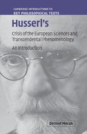 Immagine del venditore per Husserl's Crisis of the European Sciences and Transcendental Phenomenology venduto da AHA-BUCH GmbH