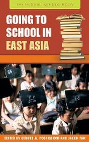 Seller image for Going to School in East Asia for sale by AHA-BUCH GmbH