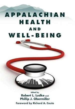 Seller image for Appalachian Health and Well-Being for sale by AHA-BUCH GmbH