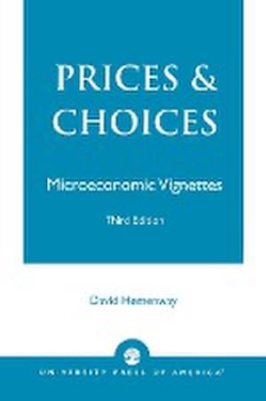 Imagen del vendedor de Prices and Choices : Microeconomic Vignettes a la venta por AHA-BUCH GmbH