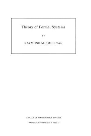 Seller image for Theory of Formal Systems. (AM-47), Volume 47 for sale by AHA-BUCH GmbH